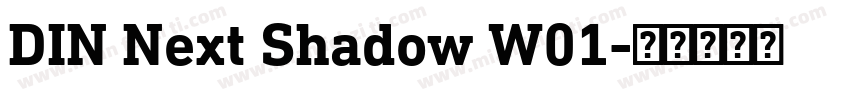 DIN Next Shadow W01字体转换